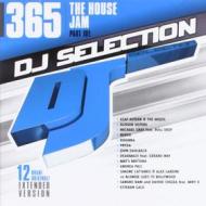 Dj selection 365-the house jam part 101