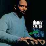 Jimmy Smith plays Fats Waller