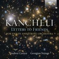 Letters to friends (per violino e orchestra d'archi)