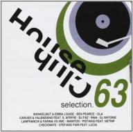 House club selection 63