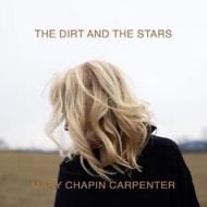 The dirt and the stars (Vinile)