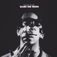 Clash the truth (Vinile)