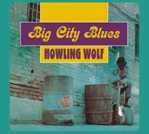 Big city blues (+ 15 bonus tracks) (digipack)