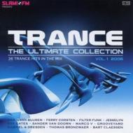Trance: the ultimate collection 2006, volume 1