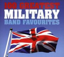 100 greatest military band favourites