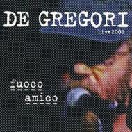Fuoco amico - live 2001