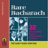 Rare bacharach-early years 58-65