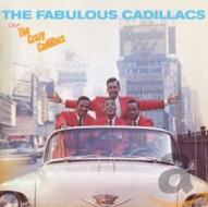 The fabulous cadillacs (+ the crazy cadillacs)