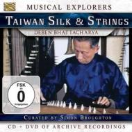 Taiwan silk & strings / musical explorer