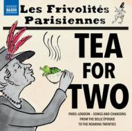 Tea for two - musica a londra e a parigi tra xix e xx secolo