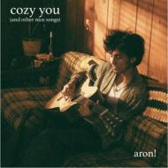 Cozy you (and other nice songs)