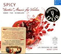 Spicy musiche per violino di biber