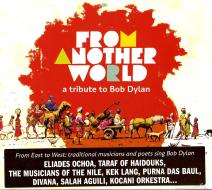 From another world - a tribute to bob dylan