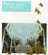 Retro jazz-jazz fm in the city