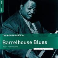 The rough guide to barrelhouse blues (Vinile)