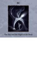 Day and the night of the body