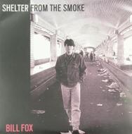 Shelter from the smoke (Vinile)