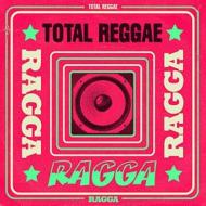 Total reggae ragga