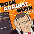 Rock against bush vol.2