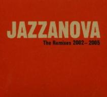 Jazzanova the remixes 2002-2005
