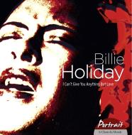 Billie holiday - i can't give you anythi