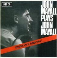 John mayall plays john mayall(rem.)
