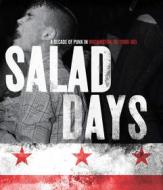 Salad days: a decade ofpunk in washington dc (1980-1990)