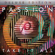 Passion: take it all (live)