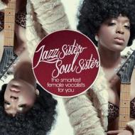 Jazz sister soul sister