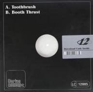 Toothbrush booth thrust (Vinile)