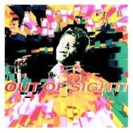 Out of sight! very best of