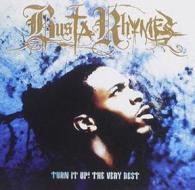 Turn it up! the very best of busta rhymes