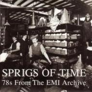 Sprigs of time - 78s from the emi archiv
