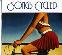 Songs cycled