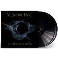There's only black (Vinile)