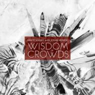 Wisdom of crowds (Vinile)