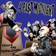 Trials and tribulations