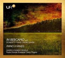 In bergamo with donizetti mayr padre davide: piano 4 hands