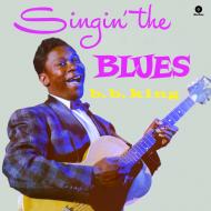 Singin' the blues + 2 bonus tracks [lp] (Vinile)
