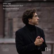 Over time rameau, rachmaninoff & bach