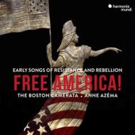 Free america! early songs of r