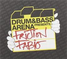 Drum & bass arena presents: friction & fabio