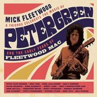 Celebrate the music of peter green and the early years of fleetwood mac (3 cd)