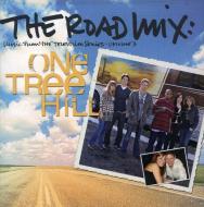 One tree hill, volume 3: the road mix