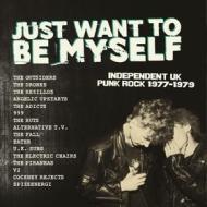 Just want to be myself - uk punk rock 19 (Vinile)