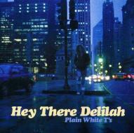 Hey there delilah