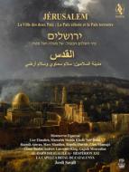 Jerusalem-la ville des deux paix:la