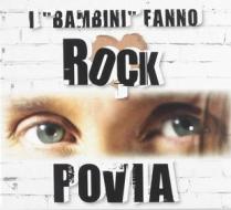 I bambini fanno rock