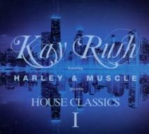 Kay rush-house classics 1