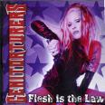 Flesh is the law ep